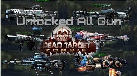 dead target all guns unlocked